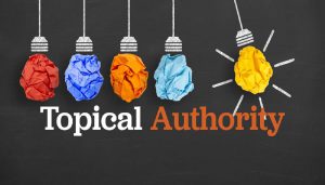 topical authority یا همان تاپیکال آتوریتی چیست؟
